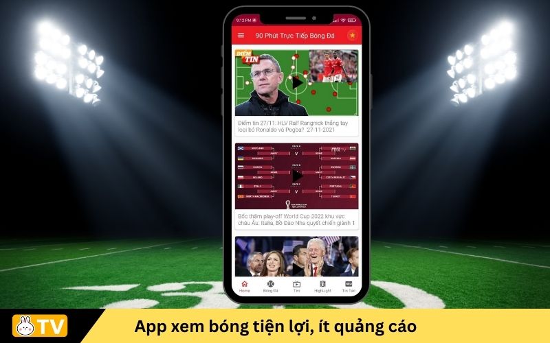 App xem bóng tiện lợi, ít quảng cáo